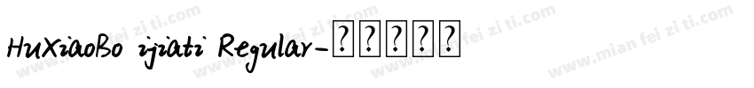 HuXiaoBo ijiati Regular字体转换